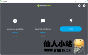 Etcher-一个ISO烧写工具-仙人小站
